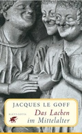 Cover: Das Lachen im Mittelalter - Klett-Cotta