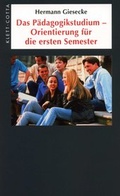 Cover: Das P&auml;dagogikstudium - Orientierung f&uuml;r die ersten Semester - Klett-Cotta