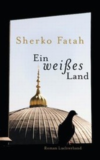 Abbildung von: Ein weißes Land - Luchterhand Literaturverlag