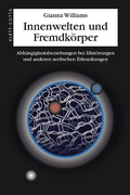 Cover: Innenwelten und Fremdk&ouml;rper - Klett-Cotta