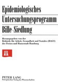 Abbildung von: Epidemiologisches Untersuchungsprogramm Bille-Siedlung - Peter Lang Verlag