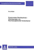 Cover: Postmortaler Rechtsschutz - &Uuml;berlegungen zur Rechtssubjektivit&auml;t Verstorbener - Peter Lang Verlag