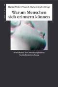 Cover: Warum Menschen sich erinnern k&ouml;nnen - Klett-Cotta
