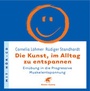 Bild: Die Kunst, im Alltag zu entspannen - Klett-Cotta