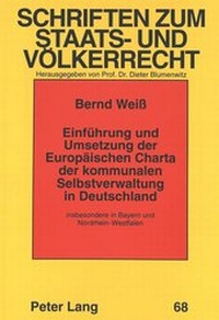Abbildung von: Einführung und Umsetzung der Europäischen Charta der kommunalen Selbstverwaltung in Deutschland - Peter Lang Verlag