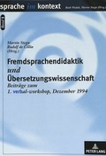 Cover: Fremdsprachendidaktik und &Uuml;bersetzungswissenschaft - Peter Lang Verlag