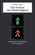 Cover: Der Verlust der Eindeutigkeit - Klett-Cotta