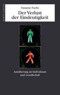 Enlarge image Cover: Der Verlust der Eindeutigkeit - Klett-Cotta
