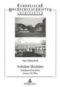 Cover: Ver&auml;nderte Identit&auml;ten - Peter Lang Verlag