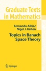 Cover: Topics in Banach Space Theory - Springer