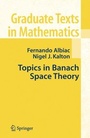 Cover: Topics in Banach Space Theory - Springer