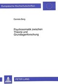Cover: Psychosomatik zwischen Theorie und Grundlagenforschung - Peter Lang Verlag