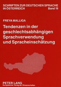 Abbildung von: Tendenzen in der geschlechtsabhängigen Sprachverwendung und Spracheinschätzung - Peter Lang Verlag