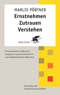 Cover: Ernstnehmen - Zutrauen - Verstehen - Klett-Cotta