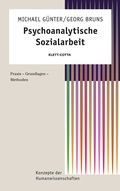 Cover: Psychoanalytische Sozialarbeit (Konzepte der Humanwissenschaften) - Klett-Cotta