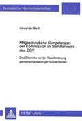 Cover: Mitgeschriebene Kompetenzen der Kommission im Beihilfenrecht des EGV - Peter Lang Verlag