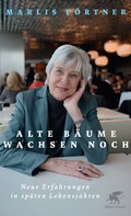 Cover: Alte B&auml;ume wachsen noch - Klett-Cotta