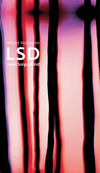 Abbildung von: LSD - Mein Sorgenkind - Klett-Cotta