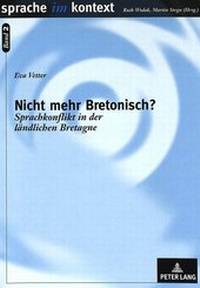 Abbildung von: Nicht mehr Bretonisch? - Peter Lang Verlag