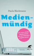 Cover: Medienm&uuml;ndig - Klett-Cotta