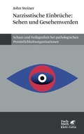Cover: Narzi&szlig;tische Einbr&uuml;che: Sehen und Gesehenwerden - Klett-Cotta