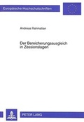 Cover: Der Bereicherungsausgleich in Zessionslagen - Peter Lang Verlag