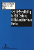 Cover: Self-Referentiality in 20th Century British and American Poetry - Peter Lang Verlag