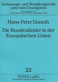 Abbildung von: Die Bundesländer in der Europäischen Union - Peter Lang Verlag