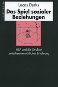 Cover: Das Spiel sozialer Beziehungen - Klett-Cotta
