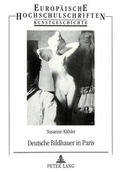 Cover: Deutsche Bildhauer in Paris - Peter Lang Verlag