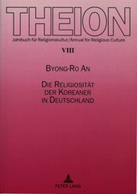 Abbildung von: Die Religiosität der Koreaner in Deutschland - Peter Lang Verlag