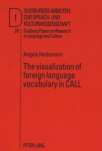 Abbildung von: The visualization of foreign language vocabulary in CALL - Peter Lang Verlag