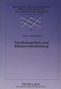 Cover: Tariflohnpolitik und Effektivlohnfindung - Peter Lang Verlag