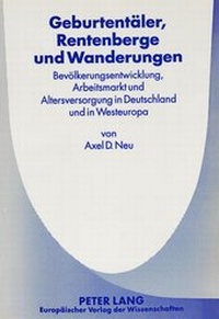 Abbildung von: Geburtentäler, Rentenberge und Wanderungen - Peter Lang Verlag