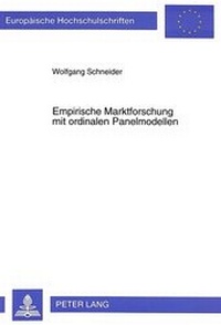 Abbildung von: Empirische Marktforschung mit ordinalen Panelmodellen - Peter Lang Verlag
