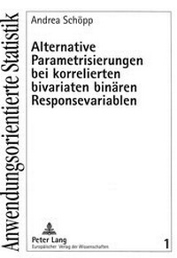Abbildung von: Alternative Parametrisierungen bei korrelierten bivariaten binären Responsevariablen - Peter Lang Verlag