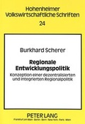 Cover: Regionale Entwicklungspolitik - Peter Lang Verlag
