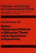 Cover: Modern Mathematical Methods in Diffraction Theory and its Applications in Engineering - Peter Lang Verlag