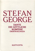 Cover: S&auml;mtliche Werke in 18 B&auml;nden, Band 10 - 11. Dante - Die g&ouml;ttliche Kom&ouml;die (S&auml;mtliche Werke in achtzehn B&auml;nden, Bd.) - Klett-Cotta