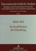 Cover: Die Qualifikation der Schenkung - Peter Lang Verlag