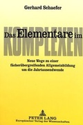Cover: Das Elementare im Komplexen - Peter Lang Verlag