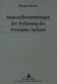 Abbildung von: Staatszielbestimmungen der Verfassung des Freistaates Sachsen - Peter Lang Verlag