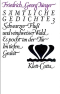 Cover: Werke. Werkausgabe in zw&ouml;lf B&auml;nden / S&auml;mtliche Gedichte 3 (Werke. Werkausgabe in zw&ouml;lf B&auml;nden, Bd.) - Klett-Cotta