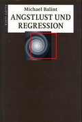 Cover: Angstlust und Regression - Klett-Cotta