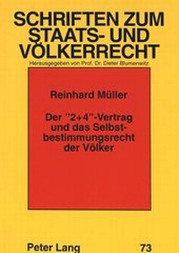 Abbildung von: Der «2+4»-Vertrag und das Selbstbestimmungsrecht der Völker - Peter Lang Verlag