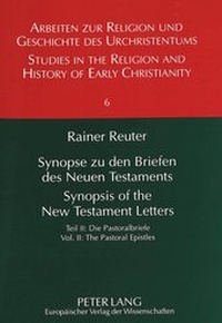 Bild: Synopse zu den Briefen des Neuen Testaments- Synopsis of the New Testament Letters - Peter Lang Verlag