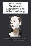 Cover: Narzissmuss, Aggression und Selbstzerst&ouml;rung - Klett-Cotta