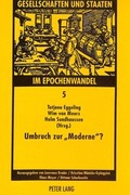 Cover: Umbruch zur &laquo;Moderne&raquo;? - Peter Lang Verlag