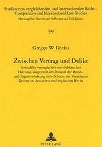 Bild: Zwischen Vertrag und Delikt - Peter Lang Verlag