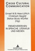 Cover: Fremdverstehen in Sprache, Literatur und Medien - Peter Lang Verlag